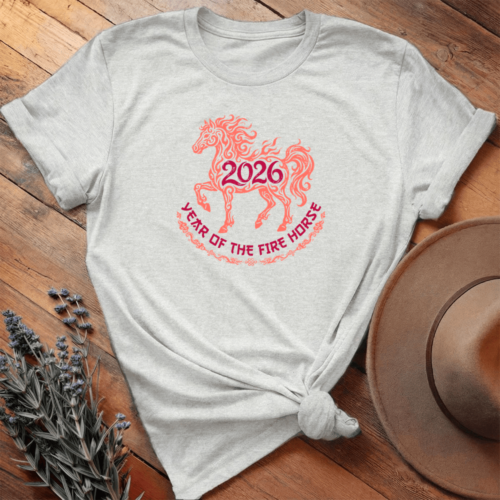 Year Of The Fire Horse 4 - Everyday Tee