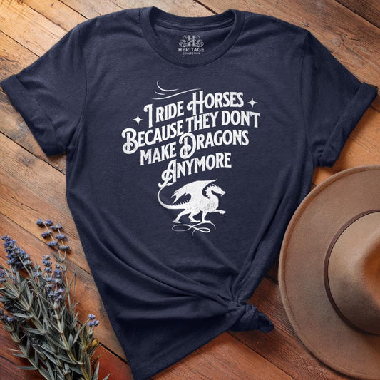 I ride Dragons...