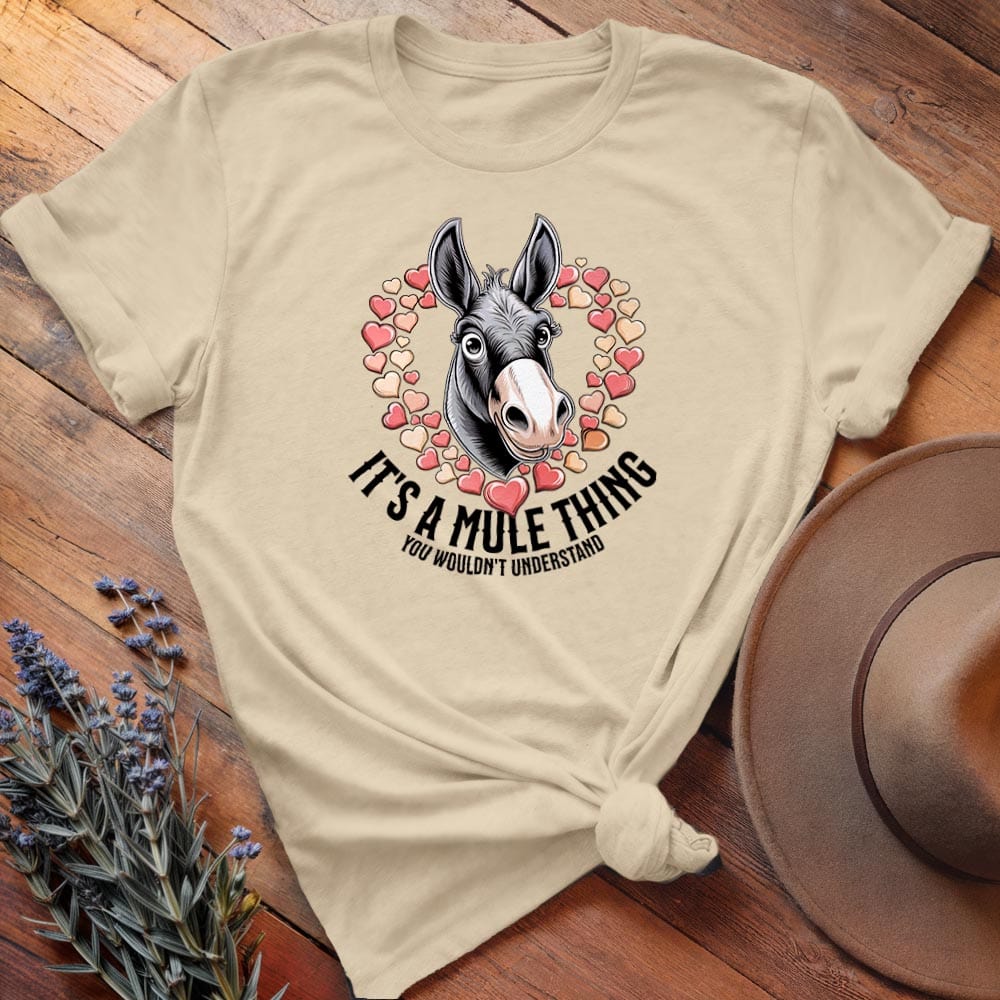 It is a Mule Thing - Relaxed Tee