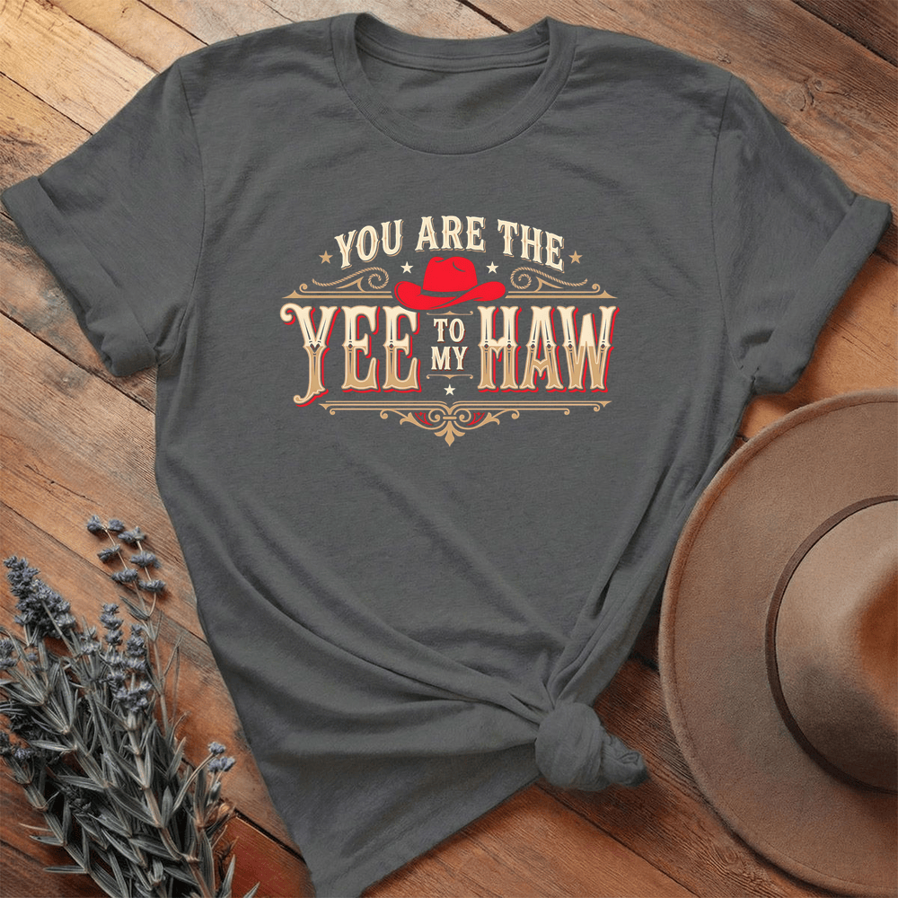 You are the Yee to my Haw - Asphalt