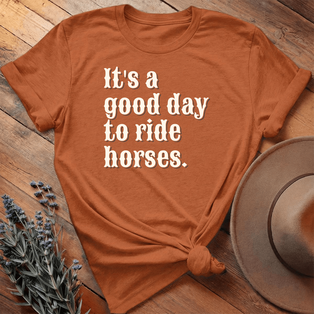 It is a good day to ride horses. - Premium Lightweight Tee - Autumn