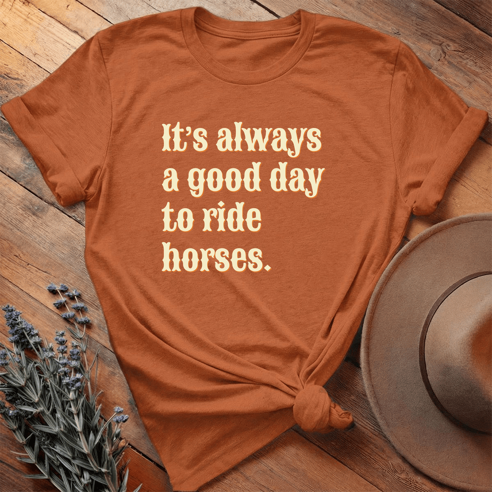It's always a good day to ride horses - Premium Lightweight Tee - Autumn