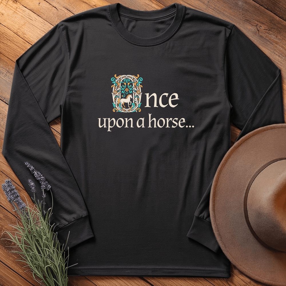 Once upon a horse... - Long Sleeves - Black