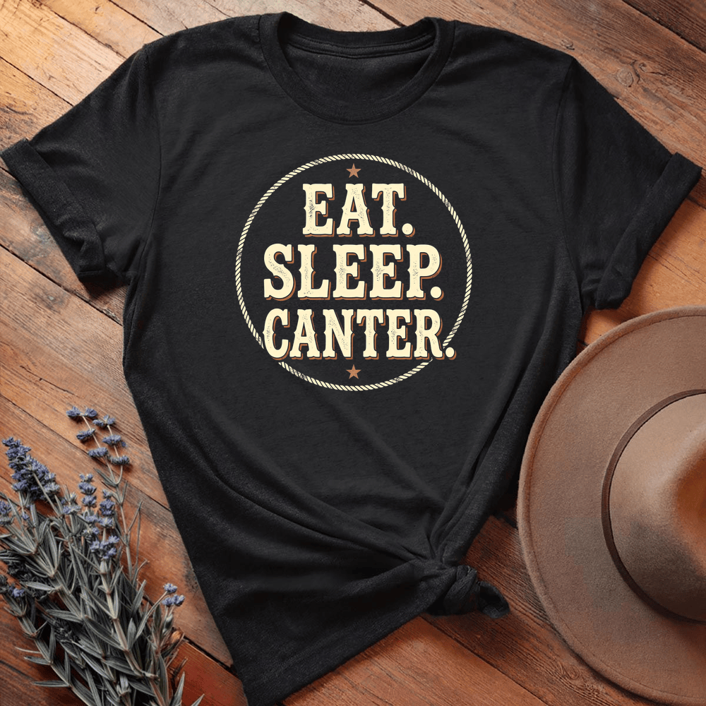 Eat Sleep Canter - Black