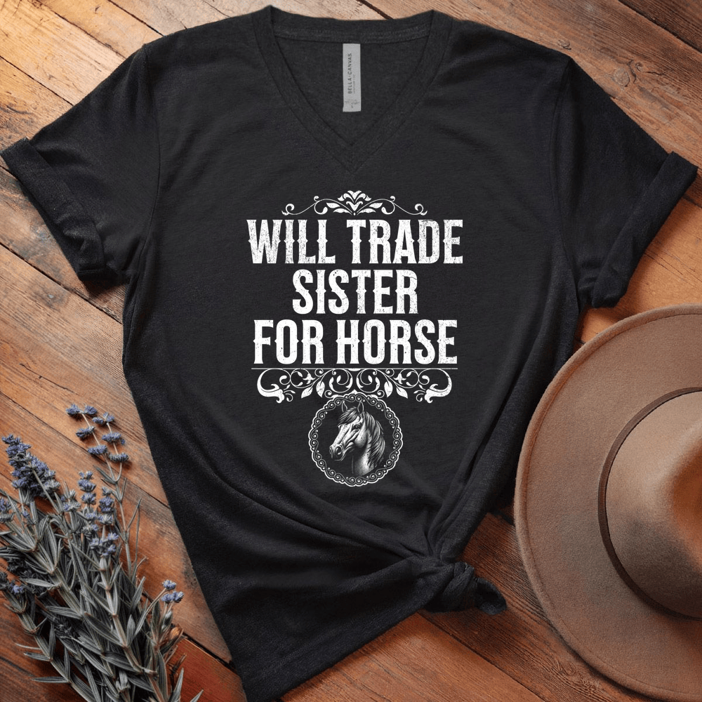 Will Trade Sister for Horse - V-neck - Black