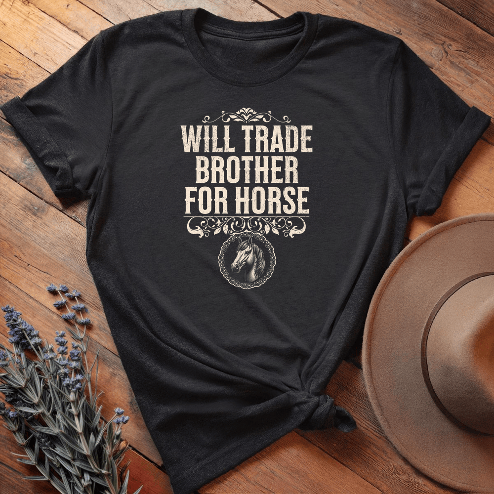 Will Trade Brother for Horse - Premium Lightweight Tee - Black