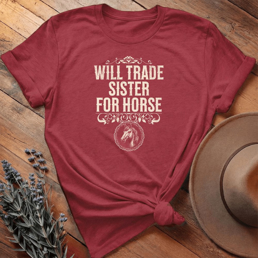 Will Trade Sister for Horse - Premium Lightweight Tee - Cardinal