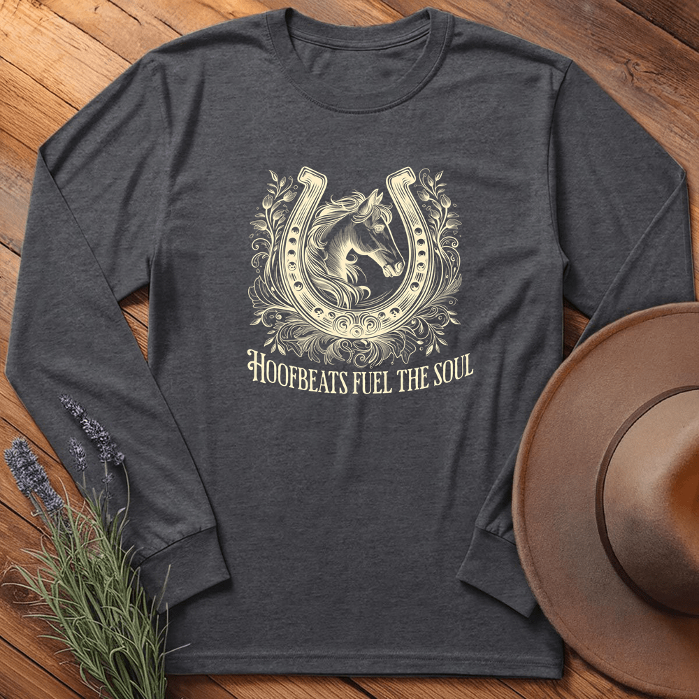 Hoofbeats fuel the Soul - Long Sleeves - Dark Heather
