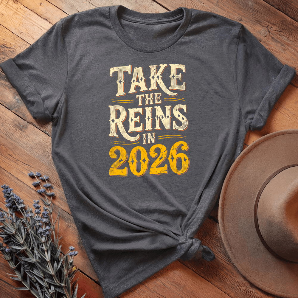 Take The Reins In 2026 - Dark Heather