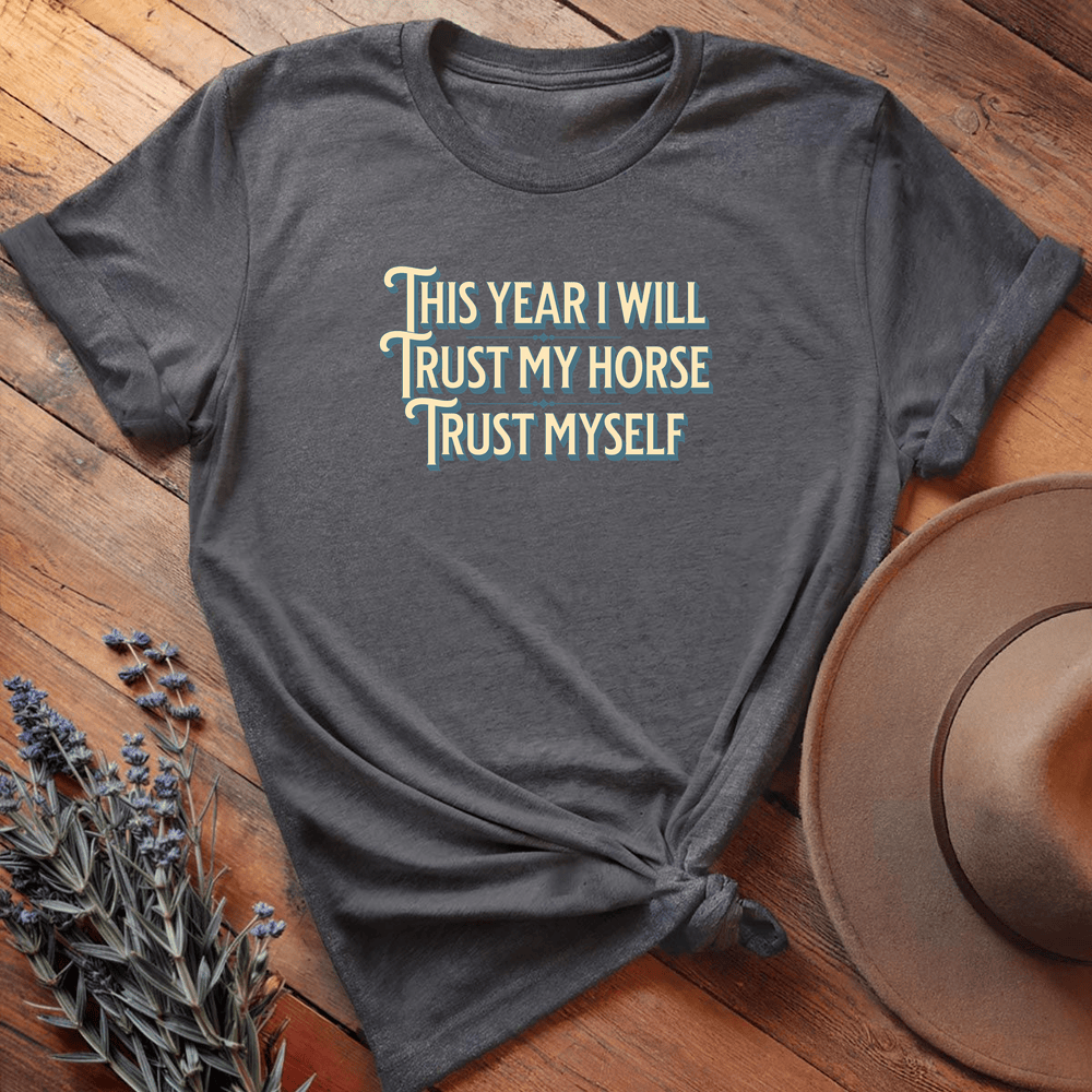 Trust My Horse - Dark Heather
