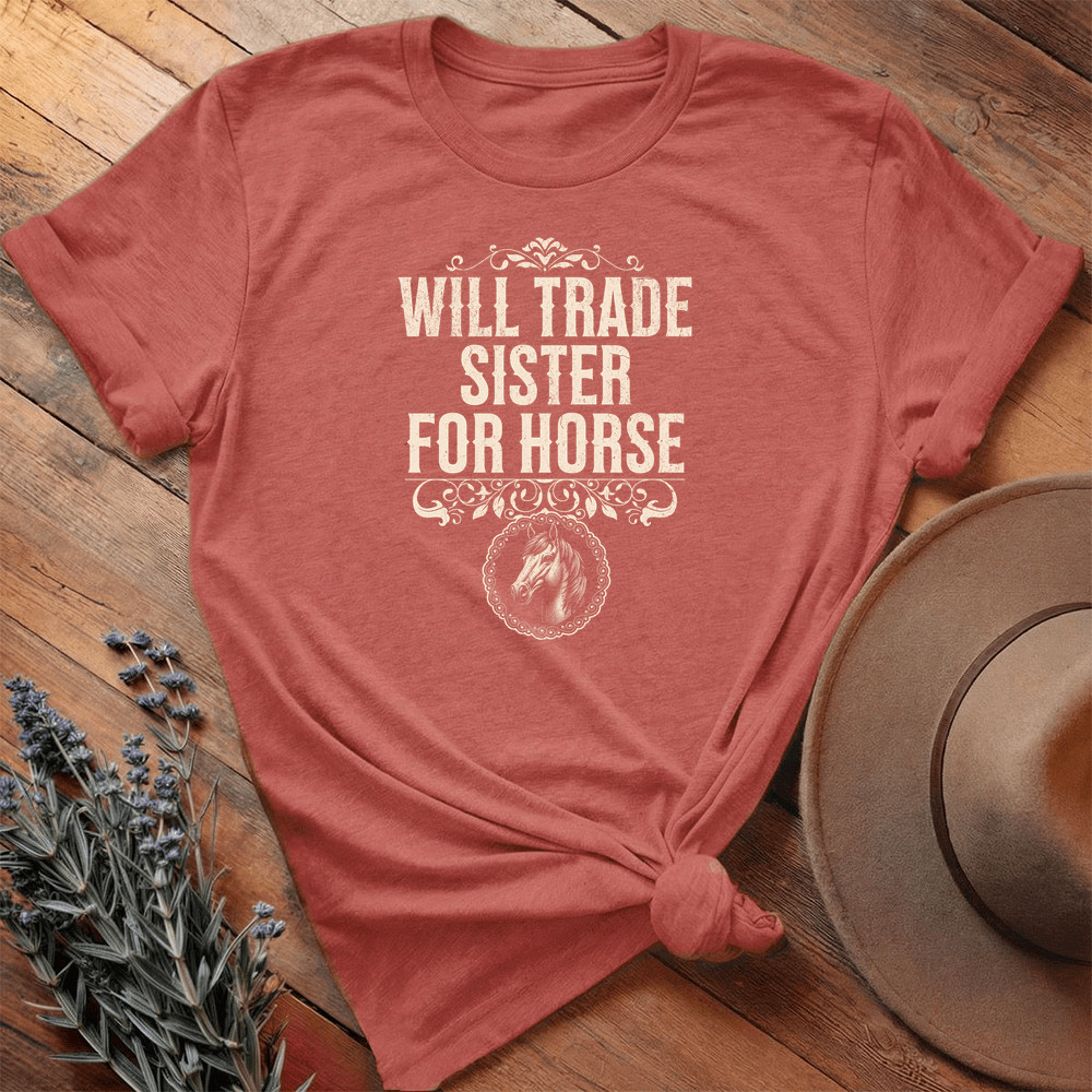 Will Trade Sister for Horse - Premium Lightweight Tee - Heather Clay