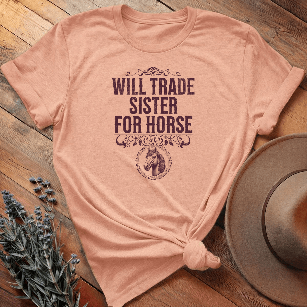 Will Trade Sister for Horse - Premium Lightweight Tee - Heather Peach