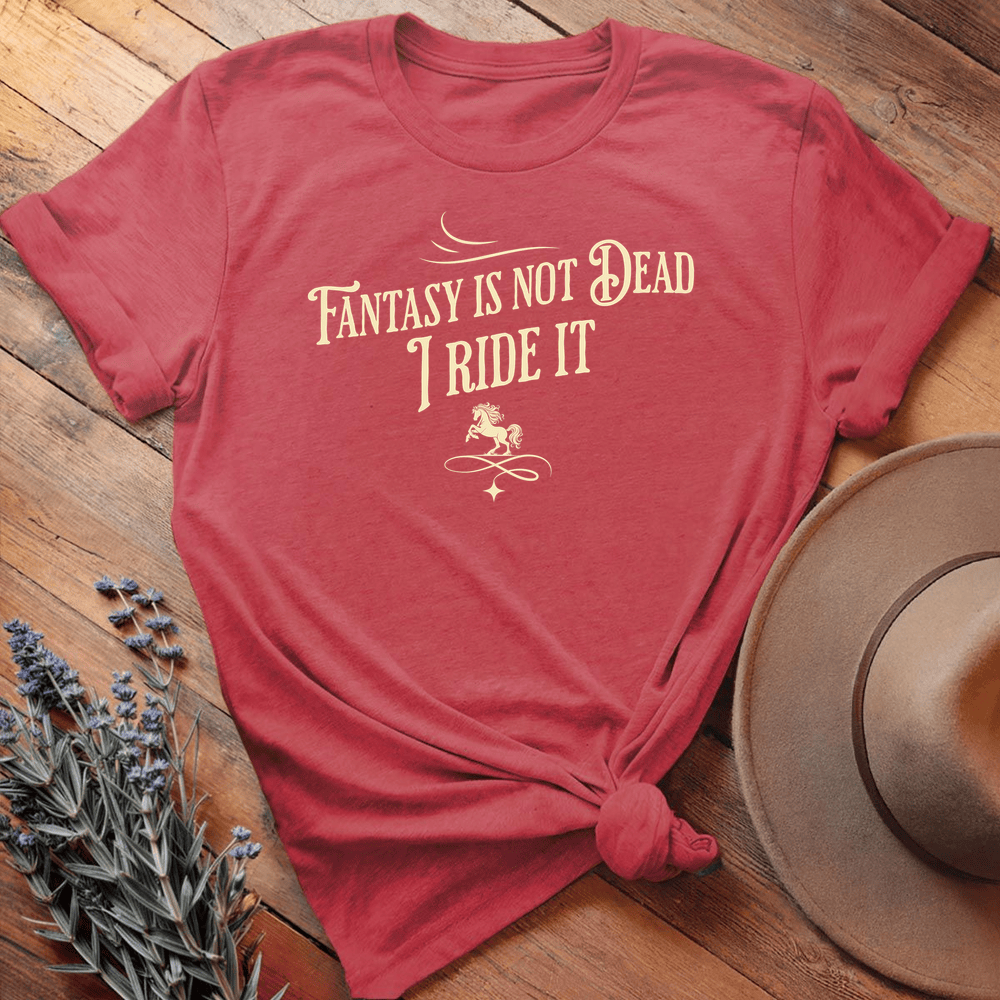 Fantasy isn't dead I ride It - Heather Red