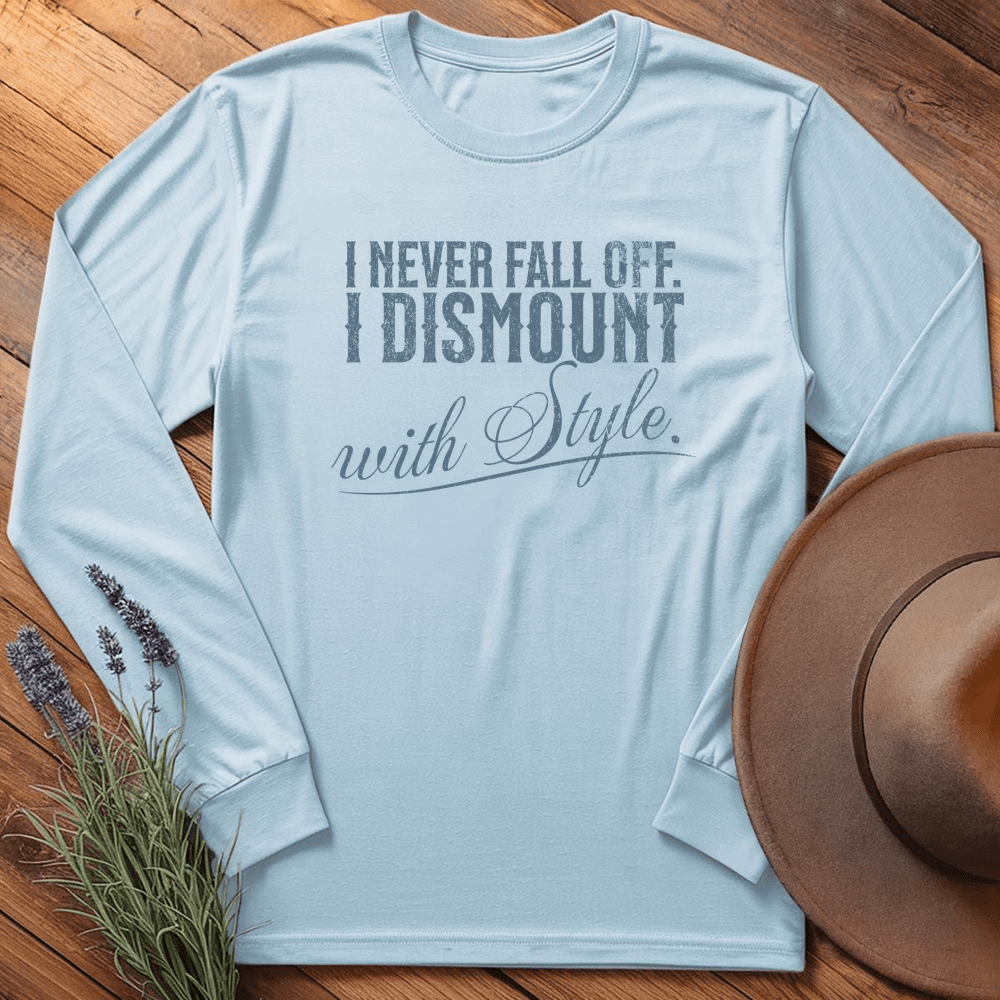 I dismount with Style - Long Sleeves - Light Blue