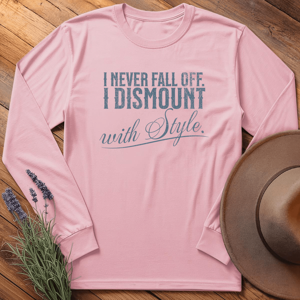 I dismount with Style - Long Sleeves - Light Pink