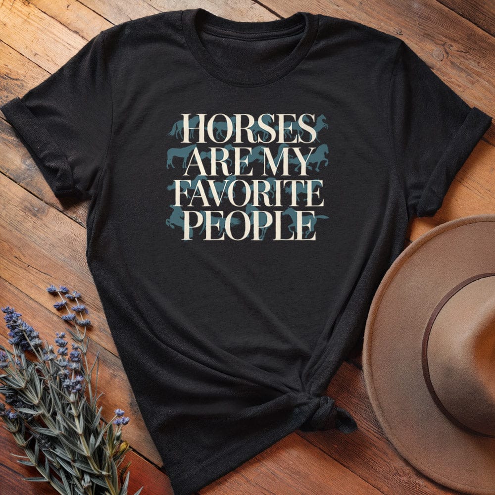 Horses Are My Favorite People