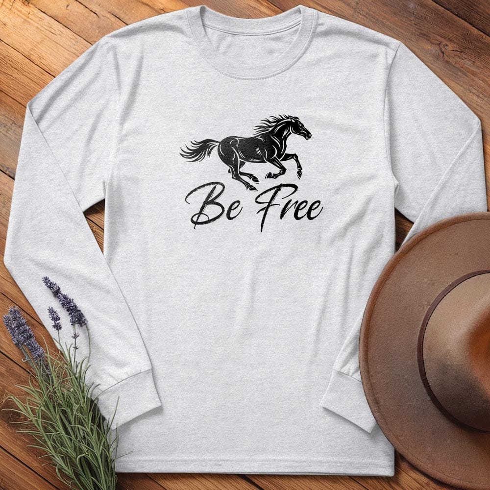 Be Free - Long Sleeves