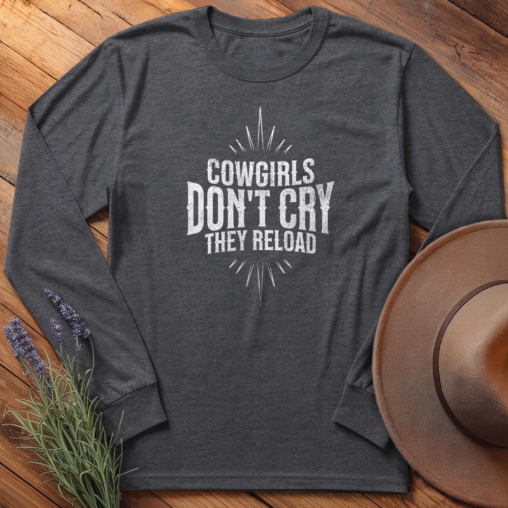 Cowgirls don't cry - Long Sleeves