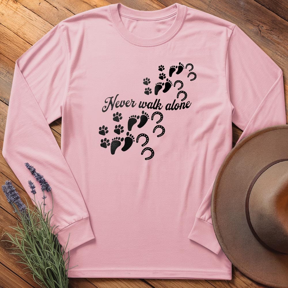 Never Walk Alone - Long Sleeves