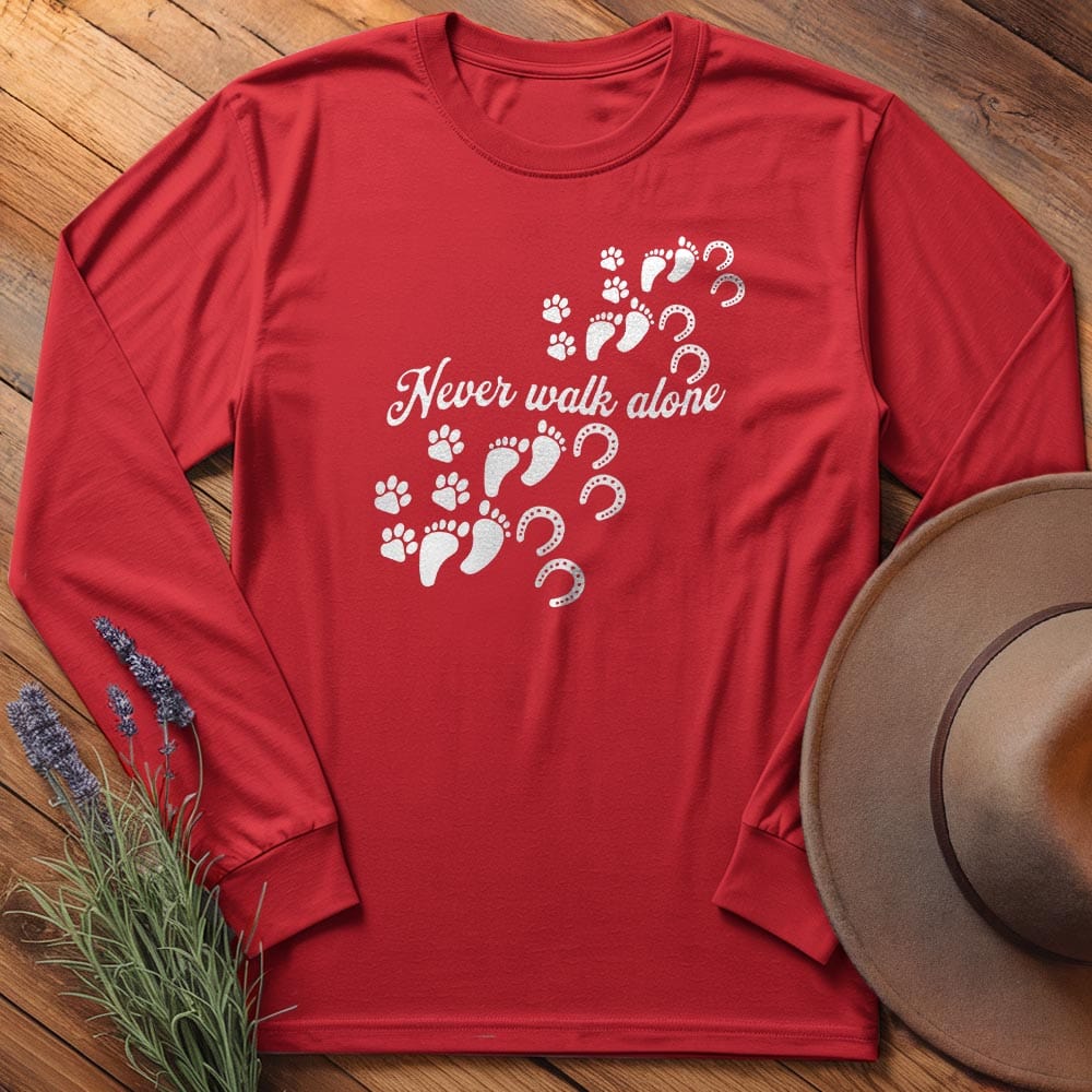 Never Walk Alone - Long Sleeves