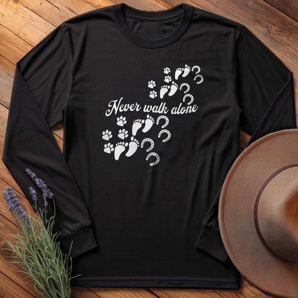 Never Walk Alone - Long Sleeves