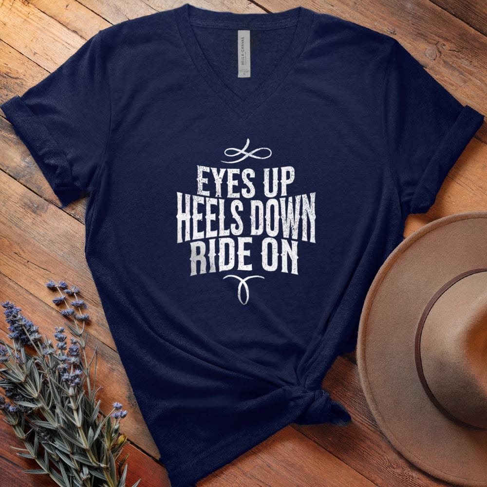 Eyes Up, Heels Down - V-neck