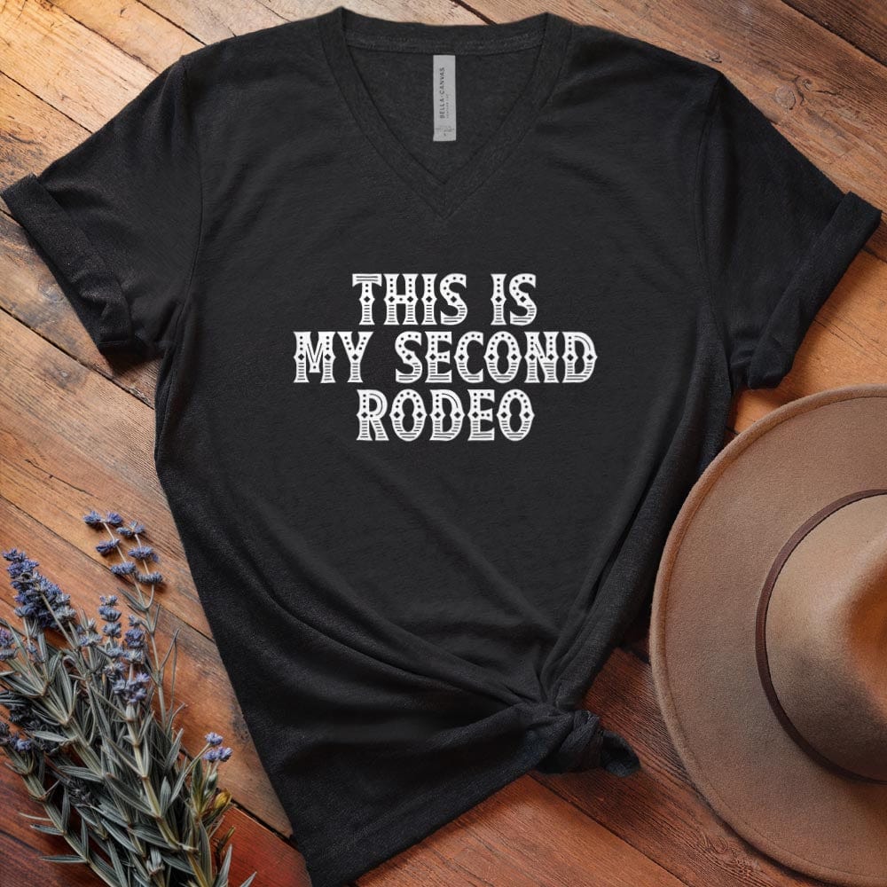 This is my Second Rodeo - V-neck