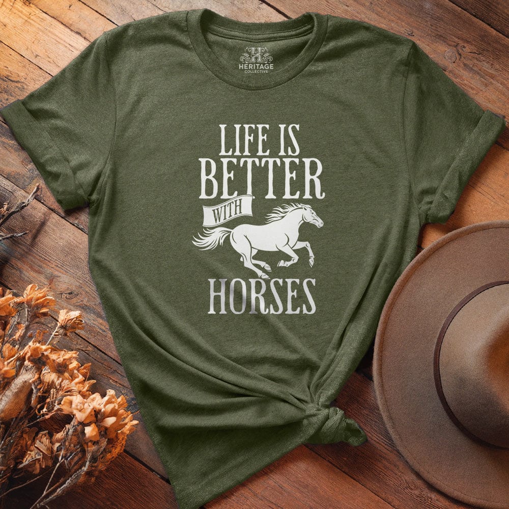 Life is Better with Horses