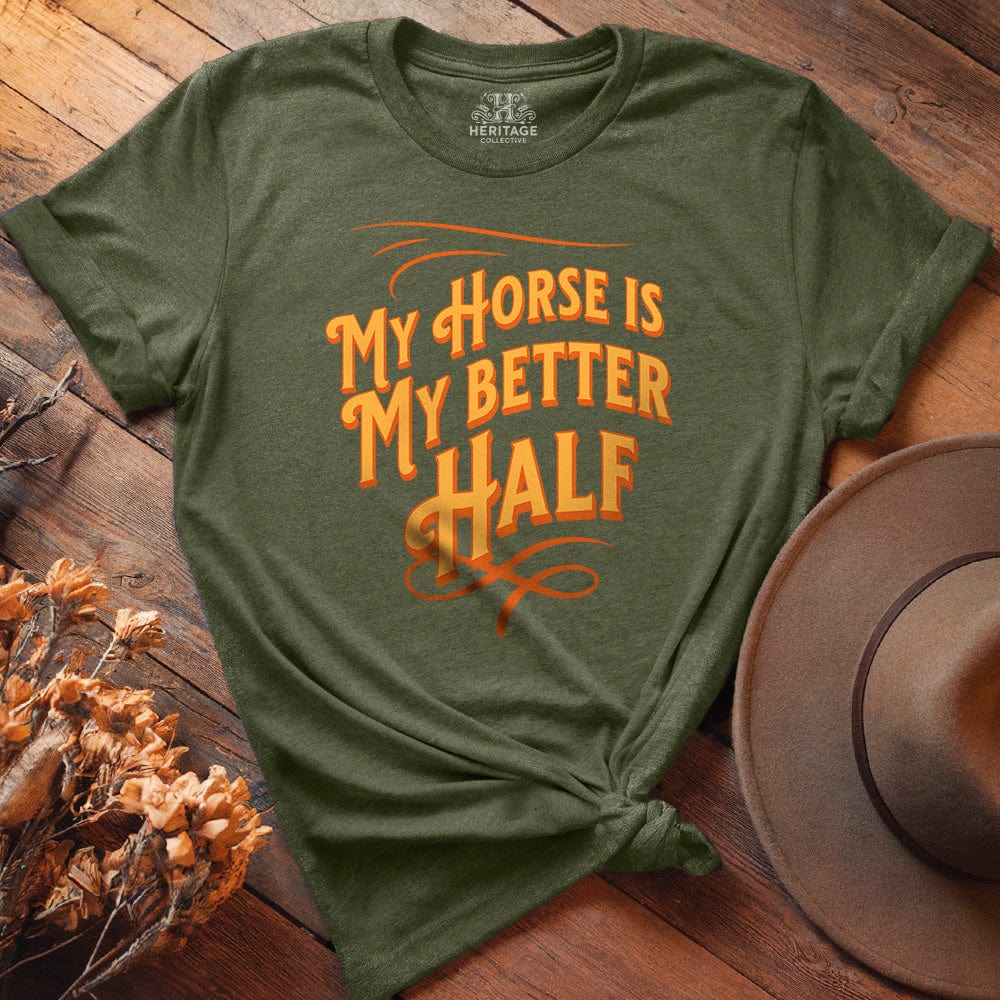 My Horse is My Better Half