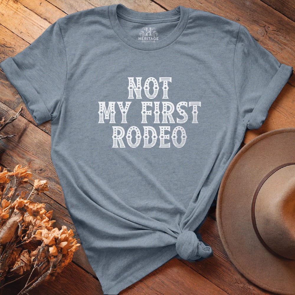 Not my first Rodeo