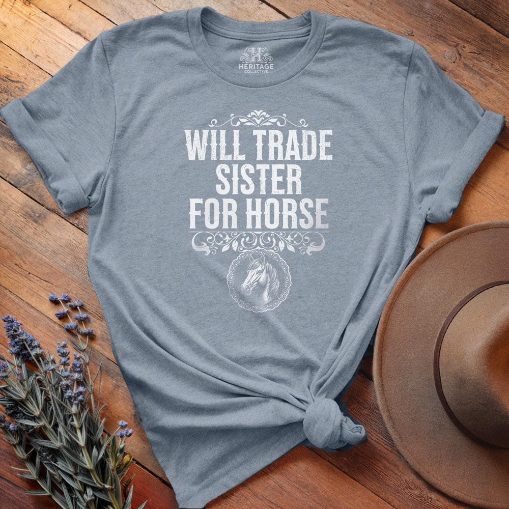 Will Trade Sister for Horse