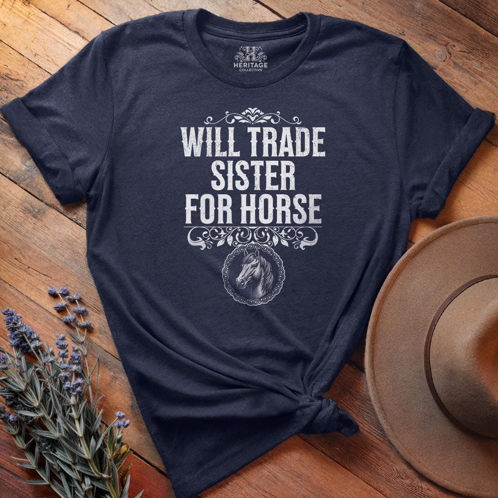 Will Trade Sister for Horse