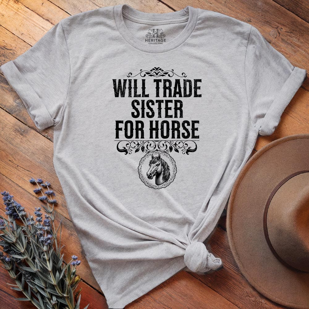 Will Trade Sister for Horse