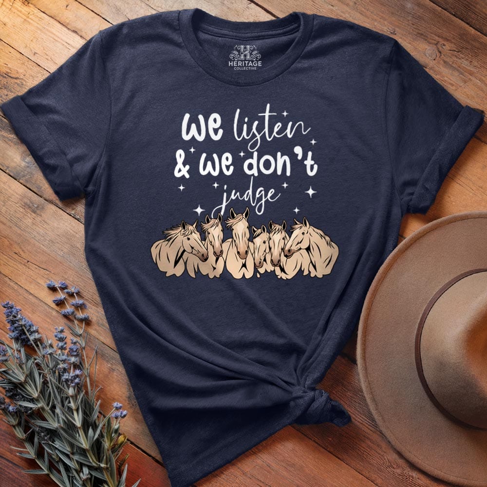 We listen & we don't judge