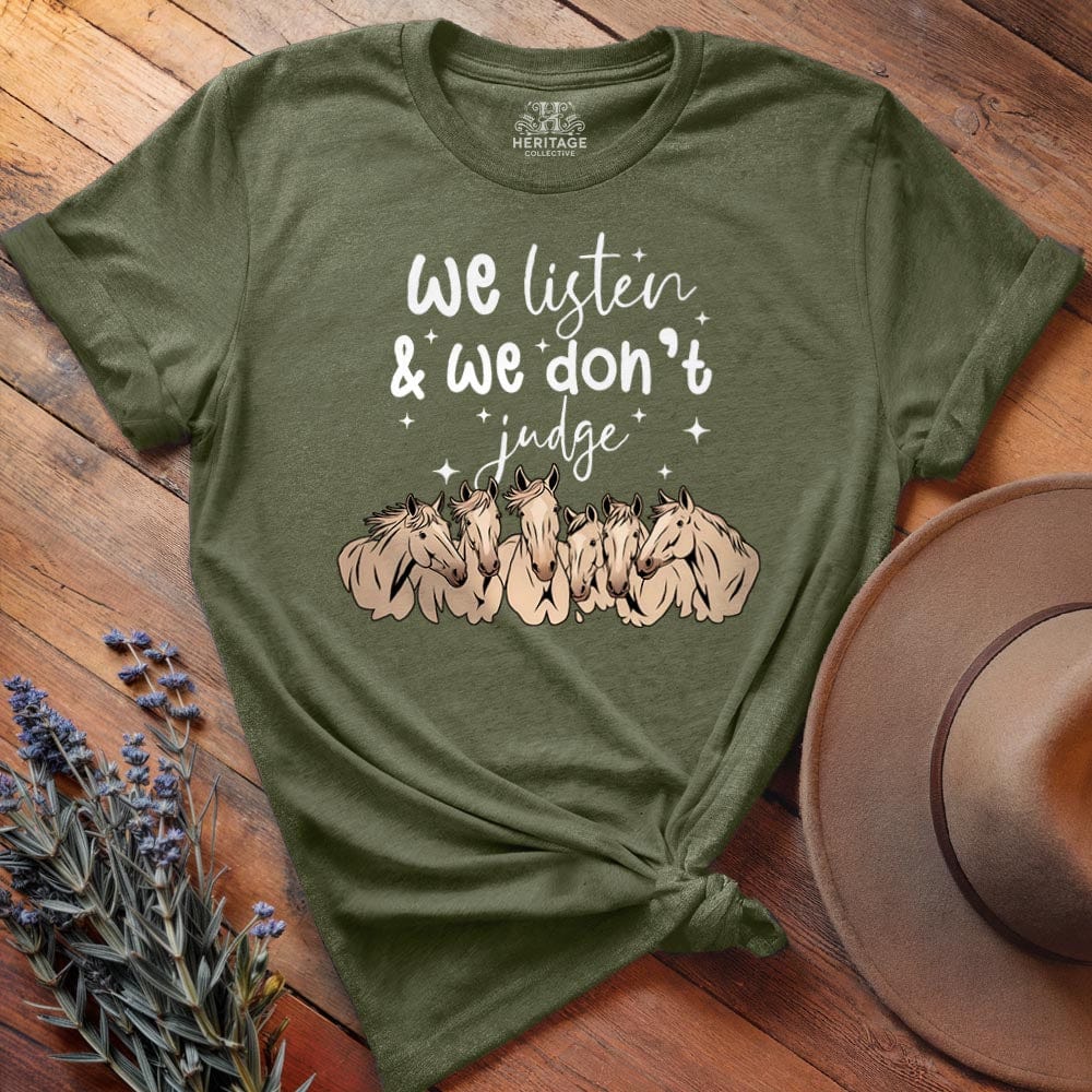 We listen & we don't judge