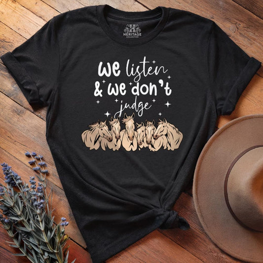 We listen & we don't judge