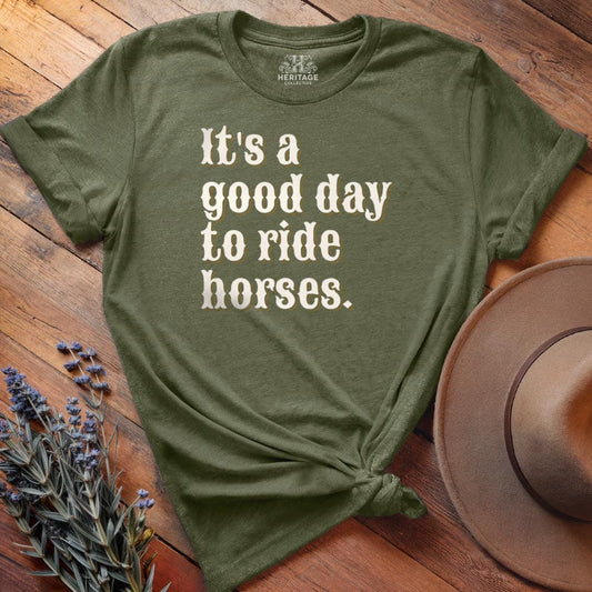 It is a good day to ride horses.