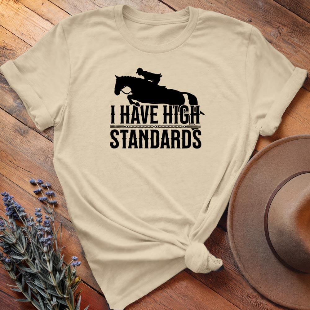 I have High Standards