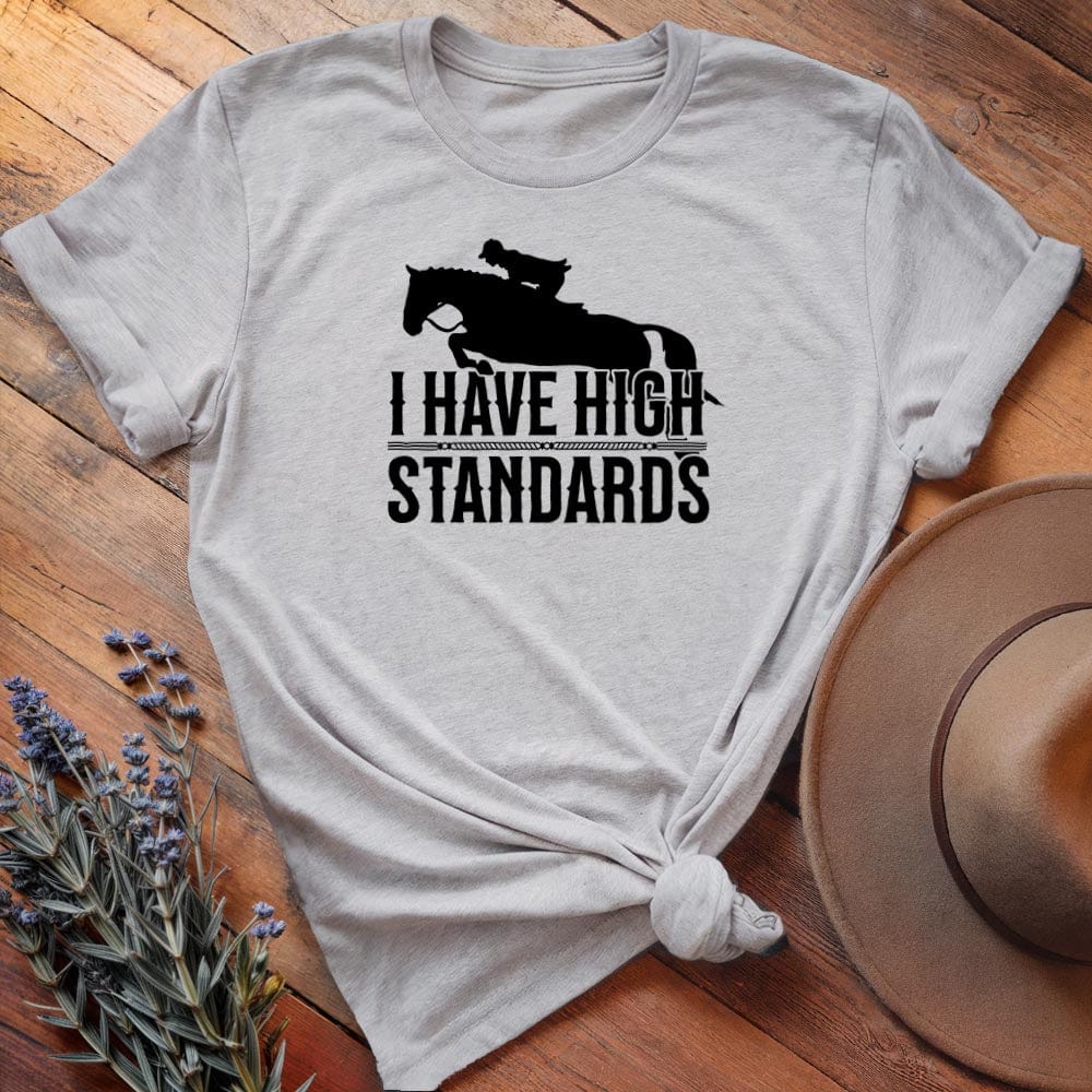 I have High Standards