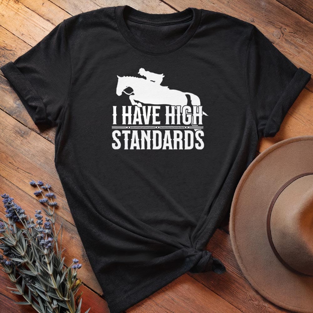 I have High Standards