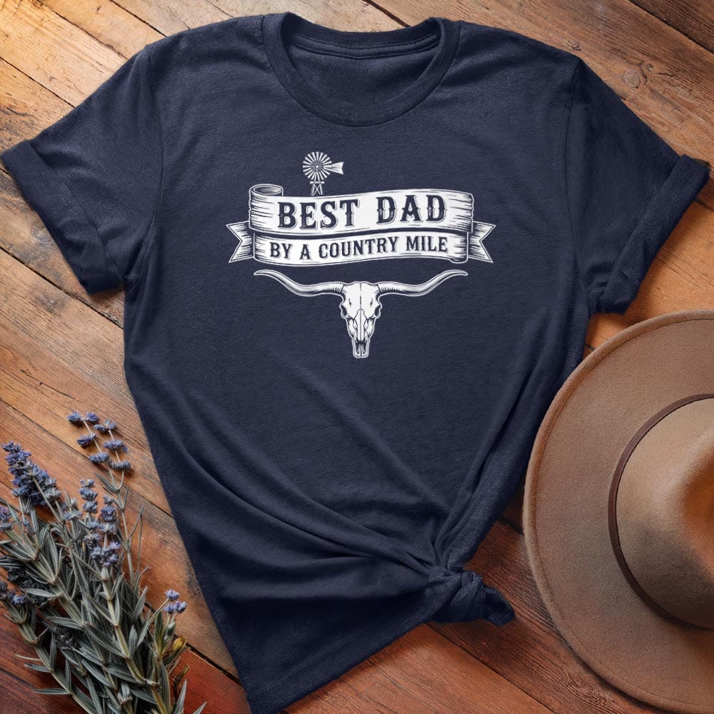 Best Dad by a Country Mile