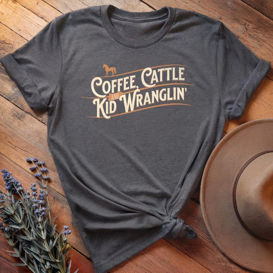 Coffee, Cattle and Kid Wranglin'