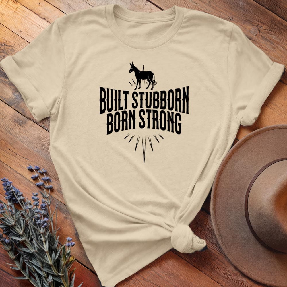 Built Stubborn