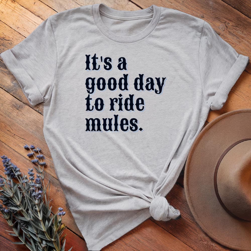 It is a good day to ride mules