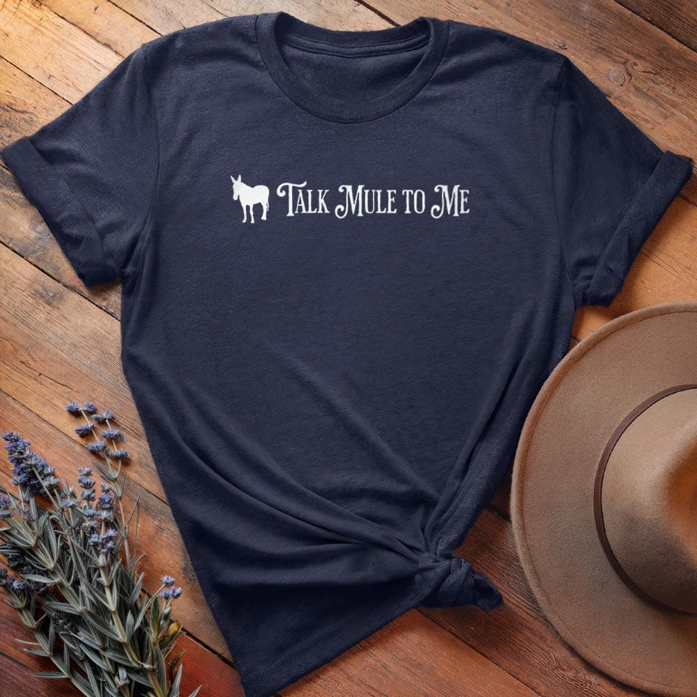 Talk Mule to Me