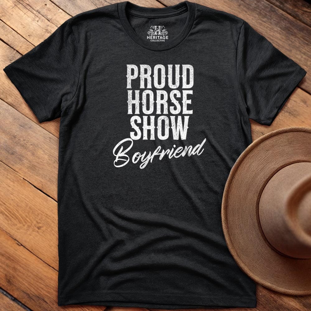 Proud Horse Show Boyfriend