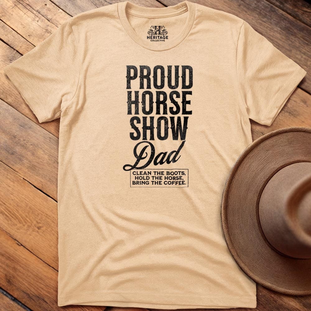 Proud Horse Show Dad
