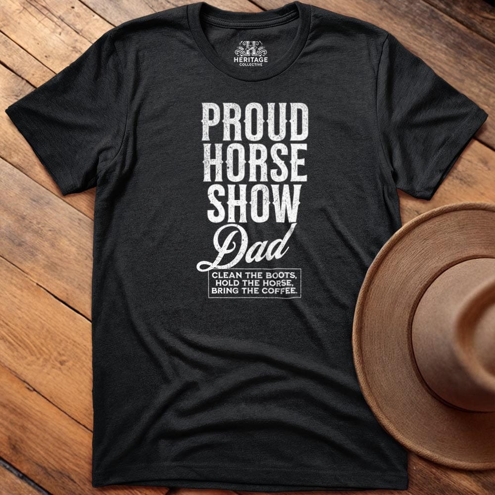 Proud Horse Show Dad