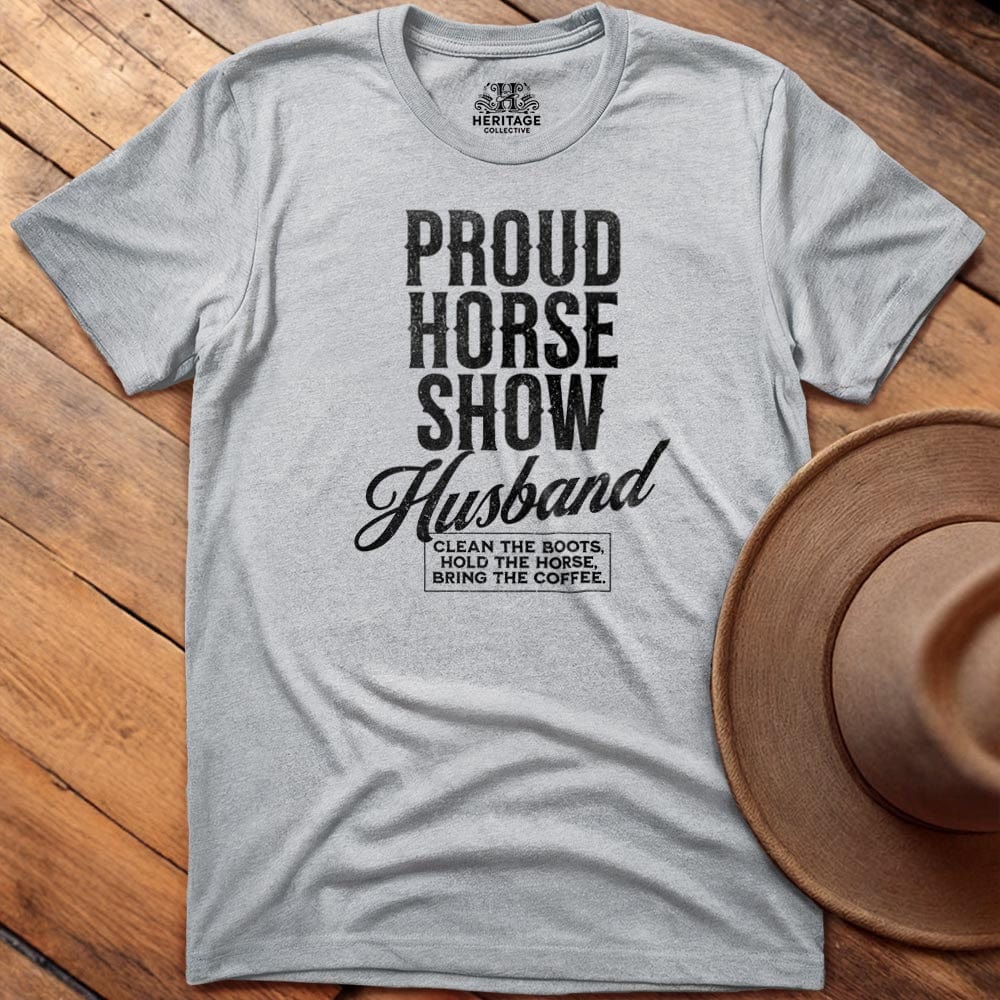 Proud Horse Show Husband