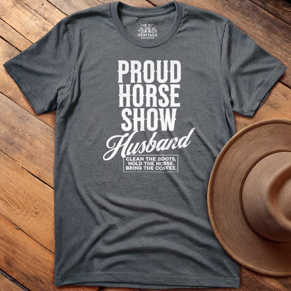 Proud Horse Show Husband